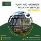 Plant and Machinery Valuation Services in Dub